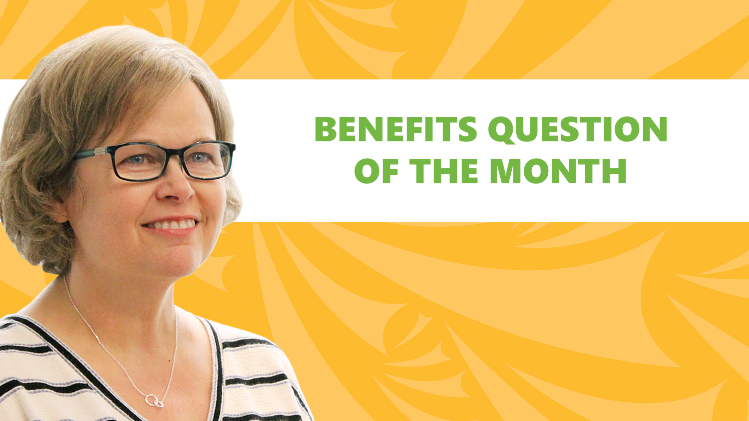 Benefits Q&A: How Do FMLA Policies & Processes Apply to Benefits?